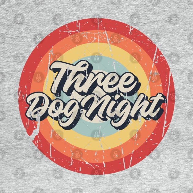 Three Dog Night Retro by Jurou